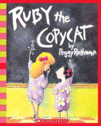 Ruby the Copycat [With Paperback Book]