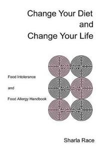 Change Your Diet and CHange Your Life