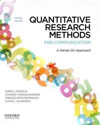 Quantitative Research Methods for Communication: A Hands-On Approach [With CDROM]