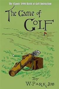 The Game of Golf