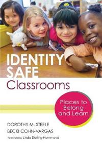 Identity Safe Classrooms