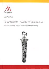 Barnets bästa i politikens främsta rum