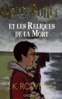 Harry Potter Et Les Reliques De La Mort