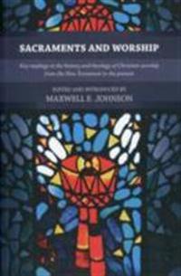 Sacraments and Worship