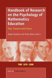 Handbook of Research on the Psychology of Mathematics Education