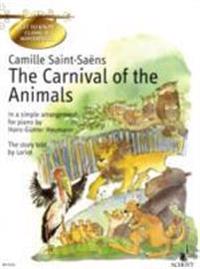 The Carnival of the Animals: A Great Zoological Fantasy