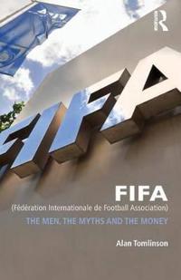 FIFA (Federation Internationale de Football Association)