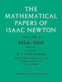 The Mathematical Papers of Isaac Newton Set