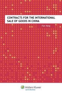 Contracts for the International Sale of Goods in China