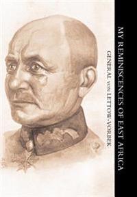 My Reminiscences of East Africa