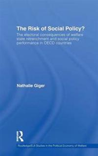 The Risk of Social Policy?