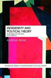 Indigeneity and Political Theory