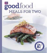 Good Food: Meals for Two