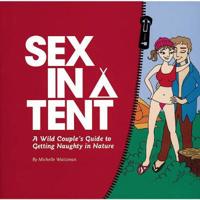 Sex in a Tent