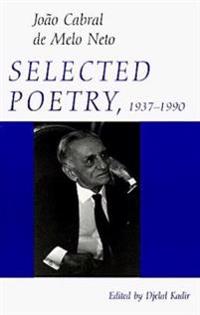 Selected Poetry 1937-1990