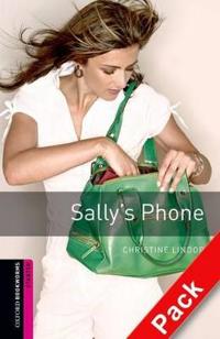 Oxford Bookworms Library: Starter: Sally's Phone Audio CD Pack