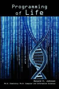 Programming of Life