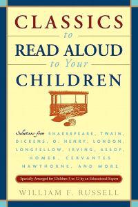 Classics to Read Aloud to Your Children