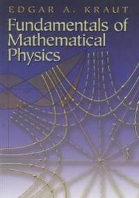 Fundamentals of Mathematical Physics
