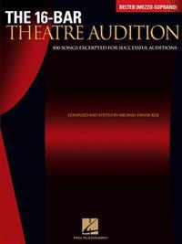 16-Bar Theatre Audition Belter (Mezzo-Soprano): Belter (Mezzo-Soprano) Edition