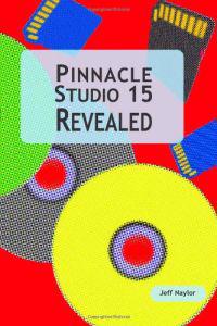 Pinnacle Studio 15 Revealed