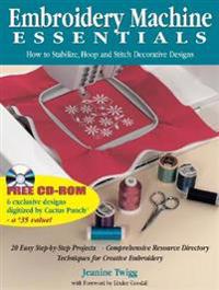 Embroidery Machine Essentials