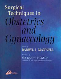 Surgical Techniques in Obstetrics and Gynaecology