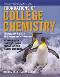 Foundations of College Chemistry Solutions Manual