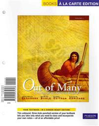Out of Many, Volume I: A History of the American People [With Access Code]