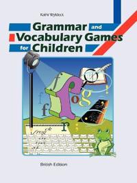 Grammar and Vocabulary Games for Children