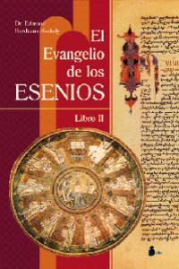 El Evangelio Esenio de la Paz: Libro II