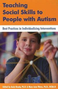 Teaching Social Skills to People with Autism