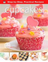 Step-by-Step Practical Recipes: Cupcakes