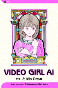 Video Girl AI, Vol. 2: Mix Down