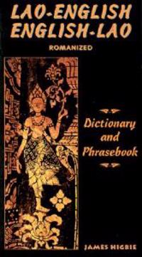 Lao-English/English-Lao Dictionary and Phrasebook