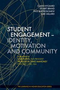 Student Engagement - Identity, Motivation and Community