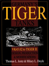 Germany's Tiger Tanks - Vk45 to Tiger II