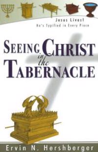 Seeing Christ in the Tabernacle