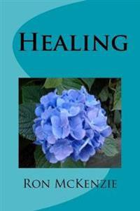 Healing: Insights for Christian Elders