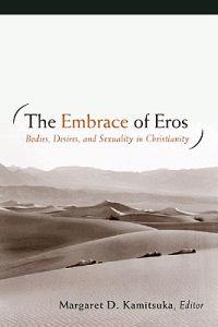 The Embrace of Eros