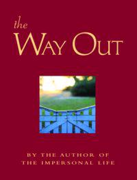 The Way Out