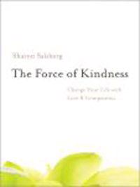 The Force of Kindness