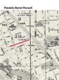 Paralelo Benet Rossell/ Parallel: Benet Rossell