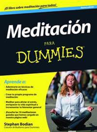 Meditacion Para Dummies = Meditation for Dummies