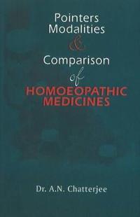 Pointers, ModalitiesComparison of Homoeopathic Medicines