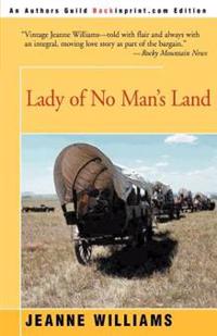 Lady of No Man's Land