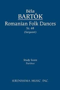 Romanian Folk Dances, Sz. 68 - Study Score