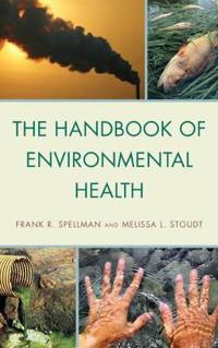The Handbook of Environmental Health