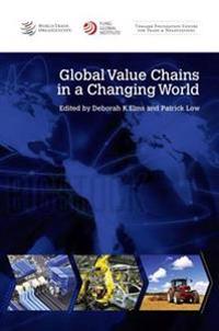 Global Value Chains in a Changing World