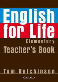 English for Life: Elementary: Teacher's Book Pack